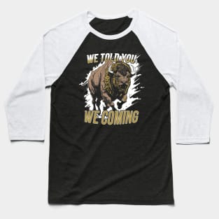 Vintage We Told You We Coming // Black and Gold Buffalo Baseball T-Shirt